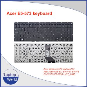 Acer aspire e5-573 keyboard for Acer Aspire E5-573 E5-573T E5-575 E5-573TG E5-573G LV5T_A50B